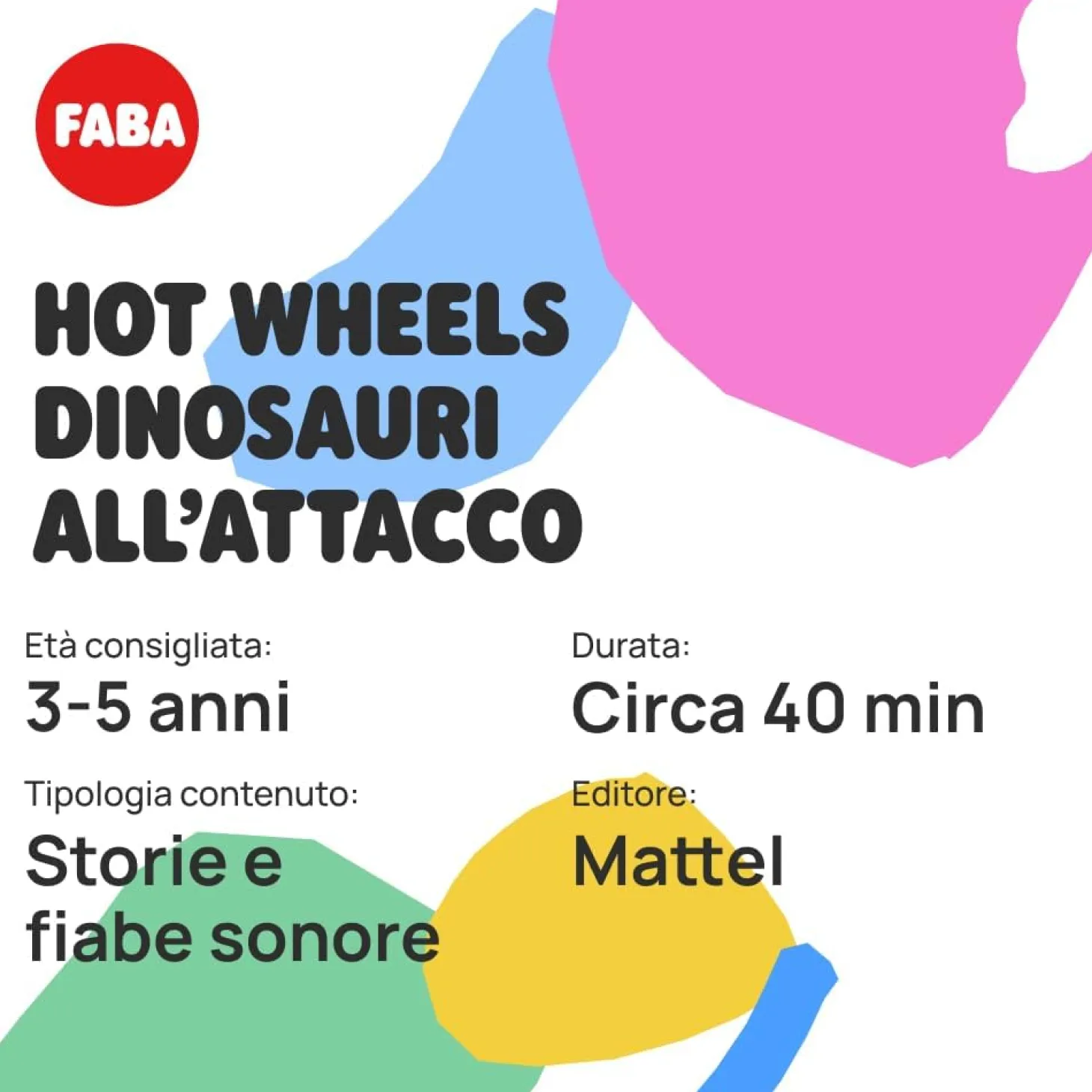 Hot Wheels: dinosauri all'attacco