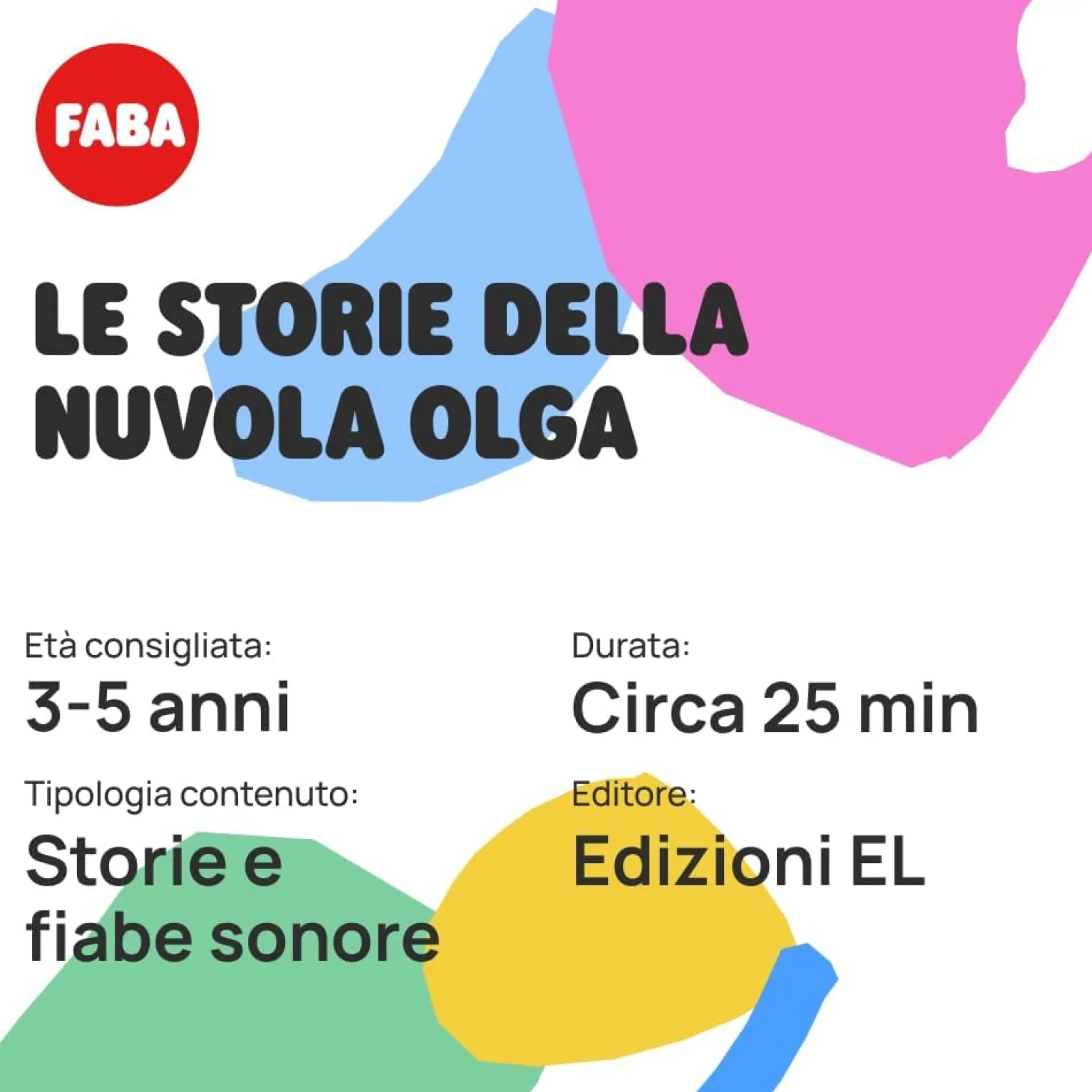 Le storie della nuvola Olga